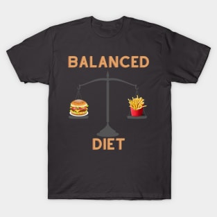 Balanced diet T-Shirt